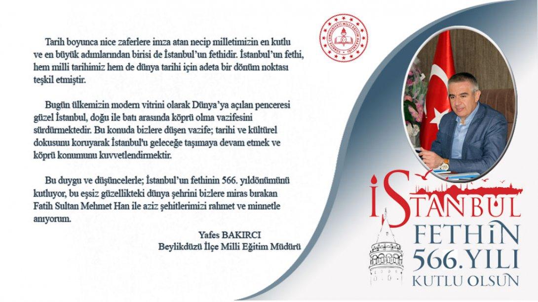 1453 İstanbul'un Fethi Mesajı