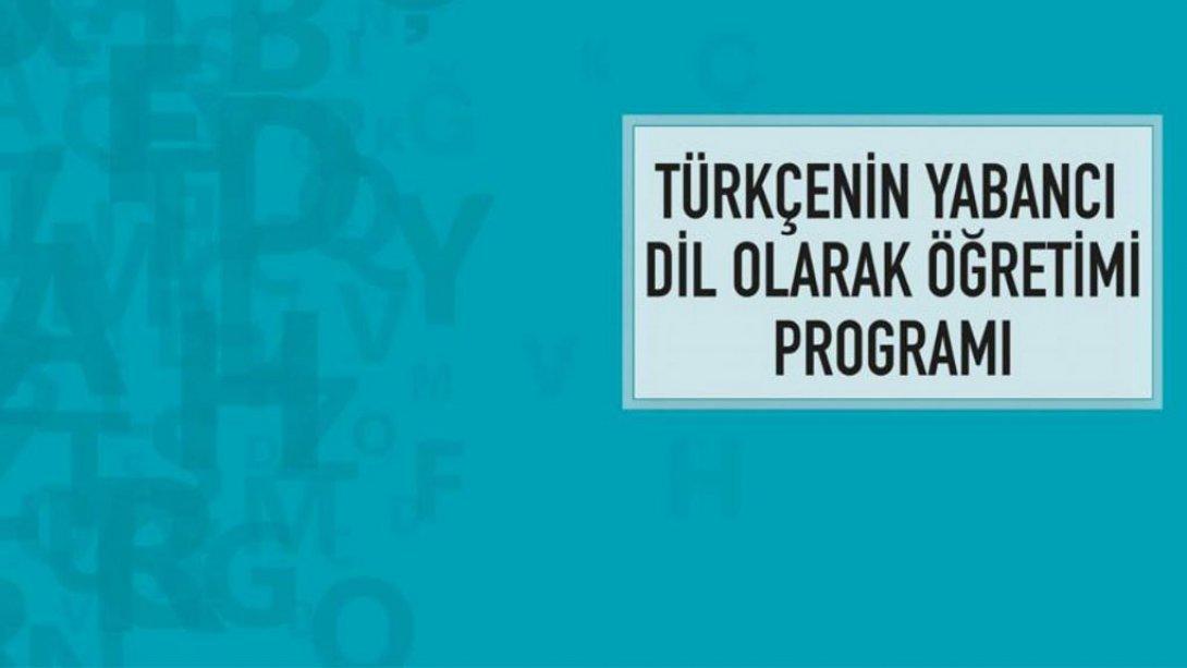 Türkçe'nin Yabancı Dil Olarak Öğretimi Programı 